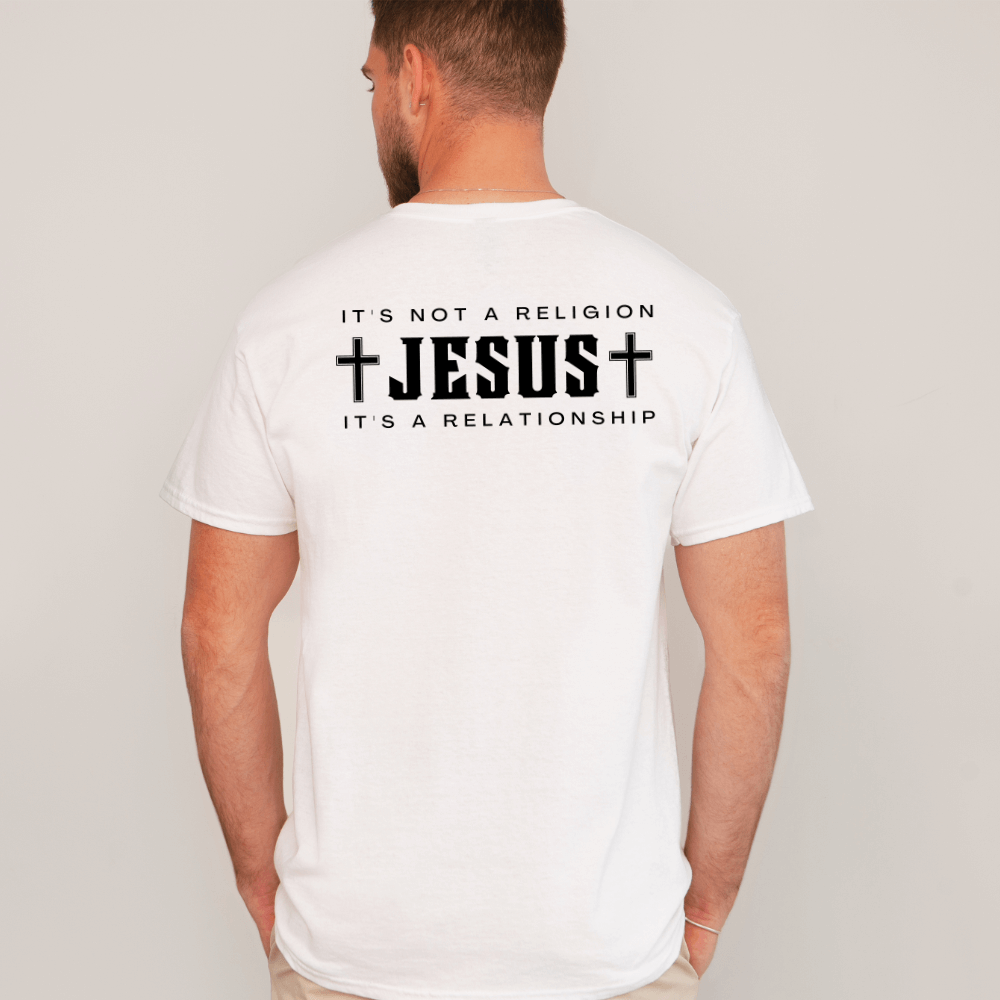 Jesus It's Not Religion It's A Relationship T-Shirt Jesus It's Not Religion It's A Relationship T-Shirt