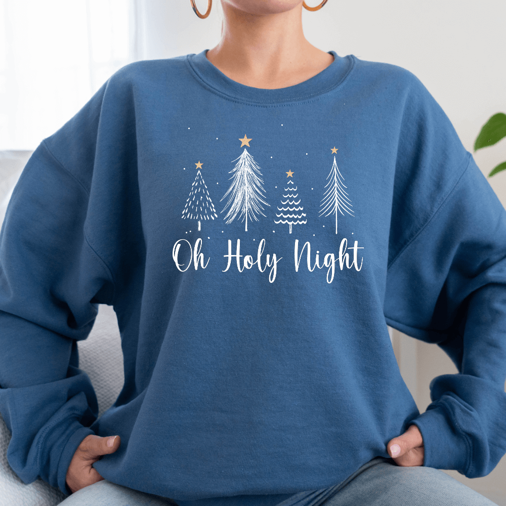 Oh Holy Night Sweatshirt