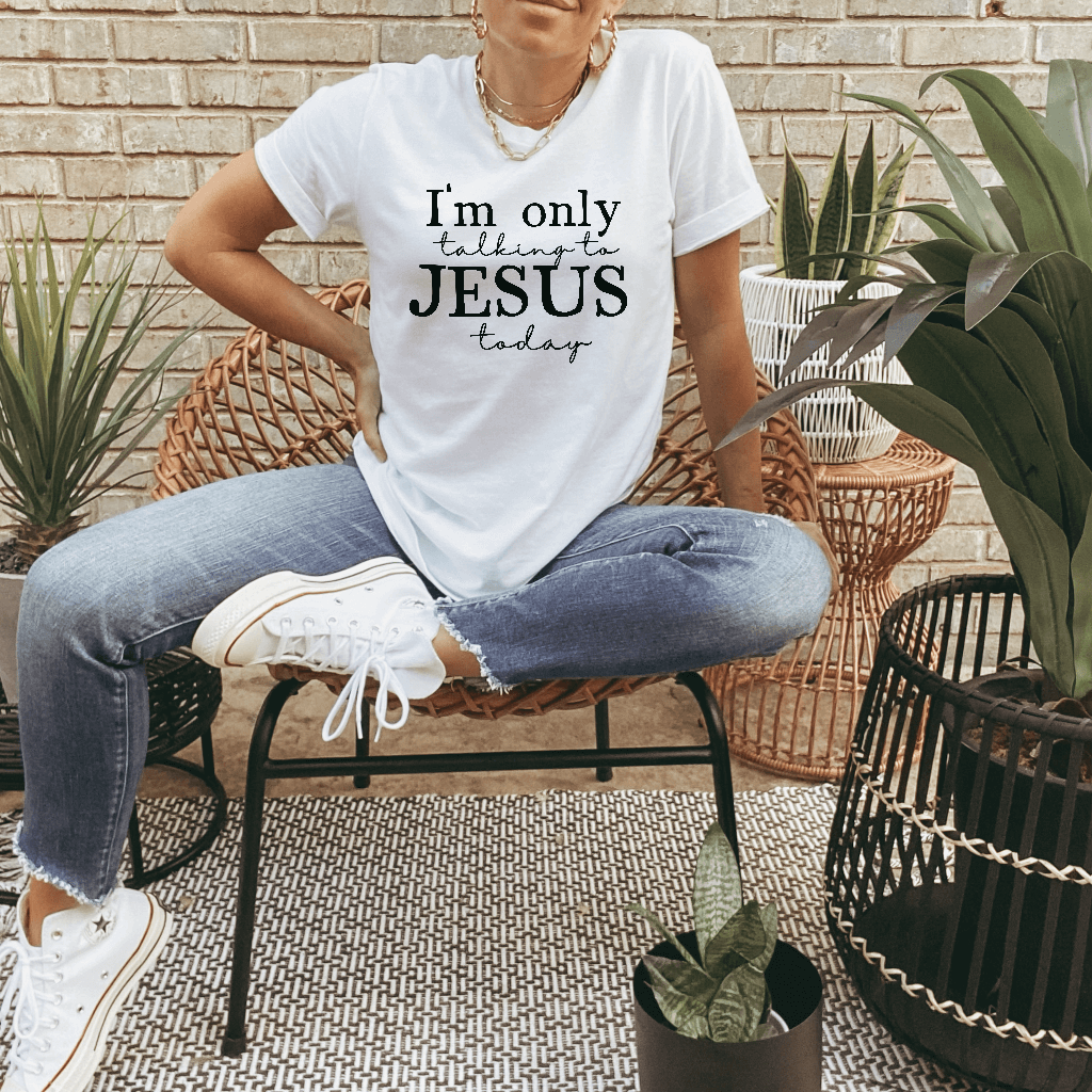 Only Talking to Jesus Tee