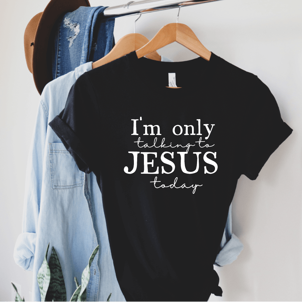 Only Talking to Jesus Tee