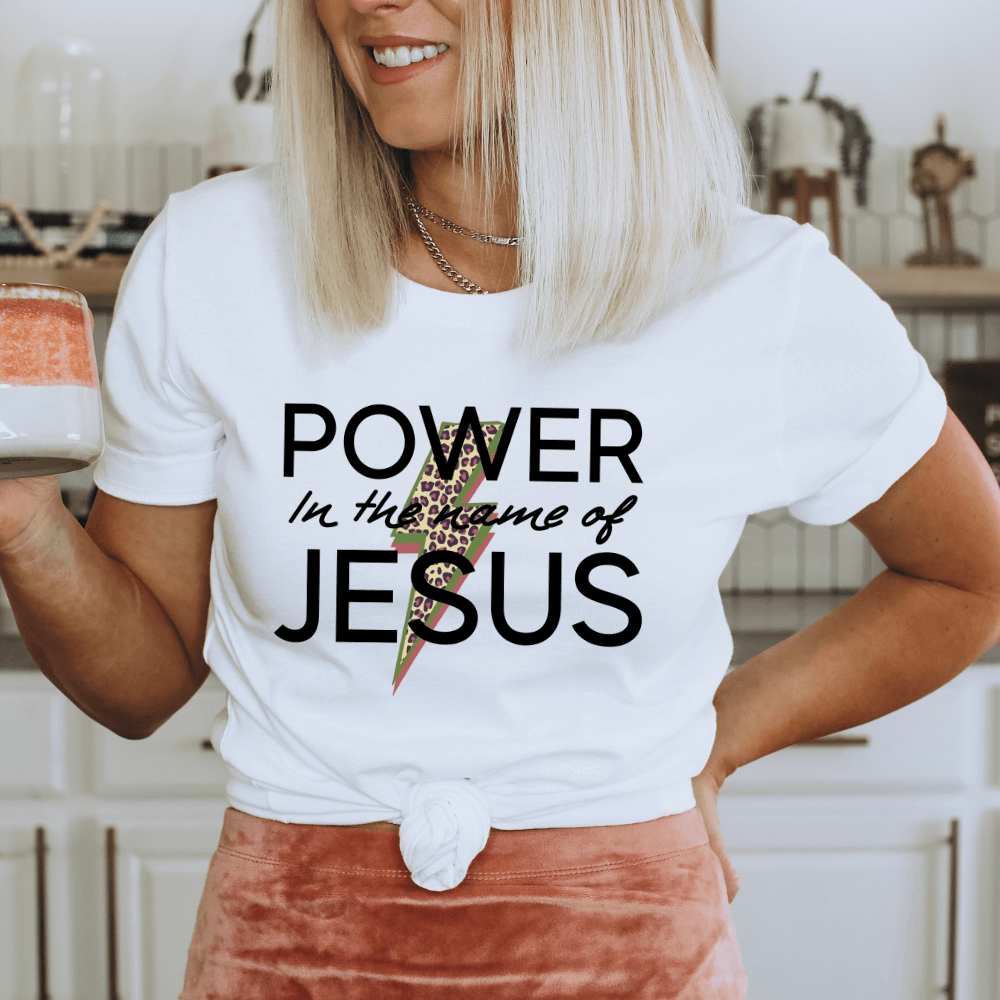 Power In Jesus T shirt B The Light Boutique