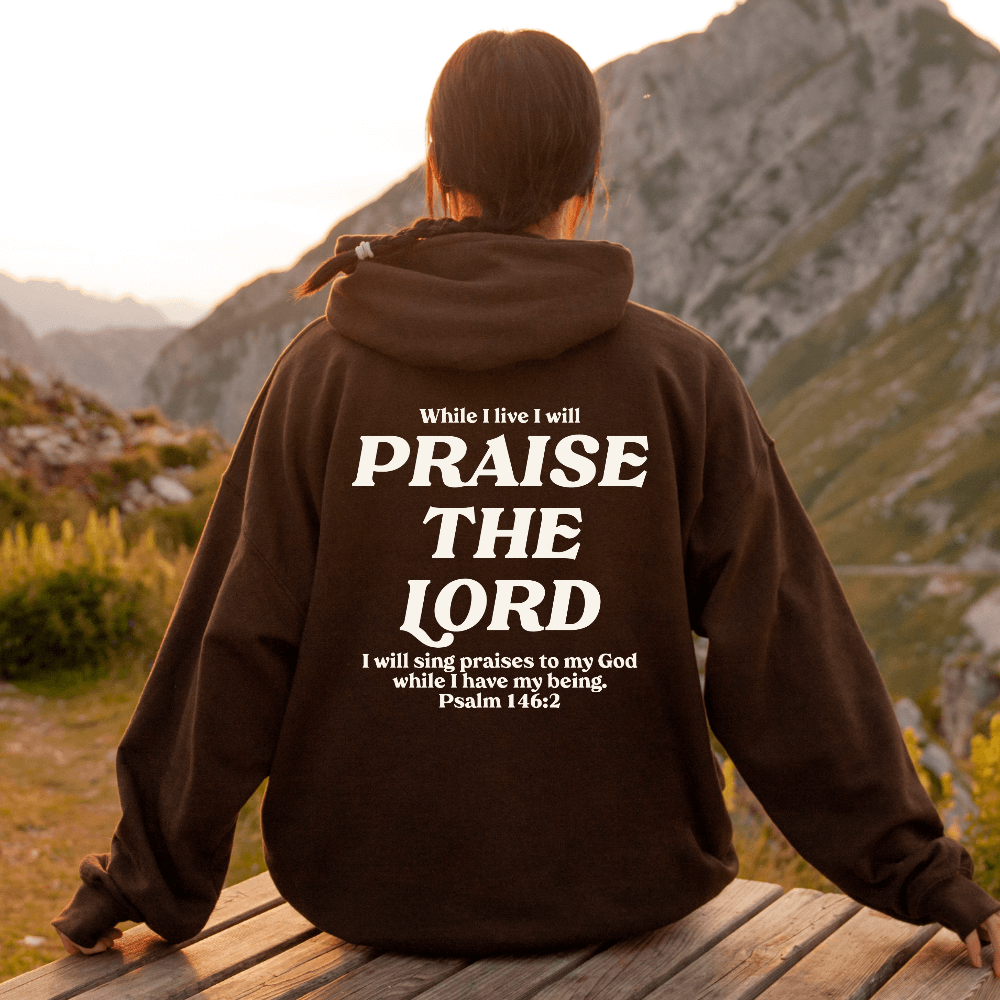 Praise The Lord Hoodie