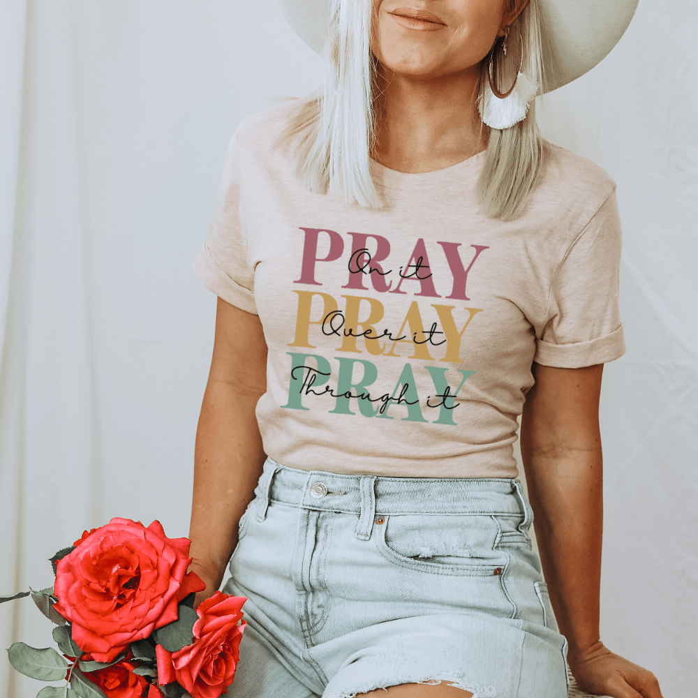 Pray On It Shirt