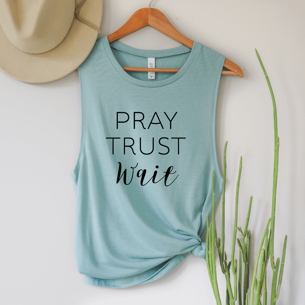 Pray Trust Wait Tank