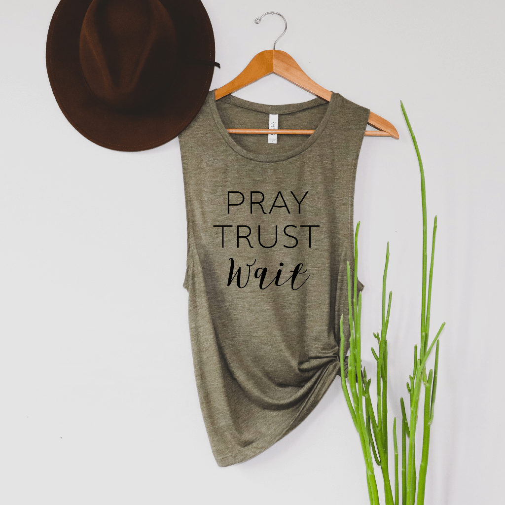 Pray Trust Wait Tank