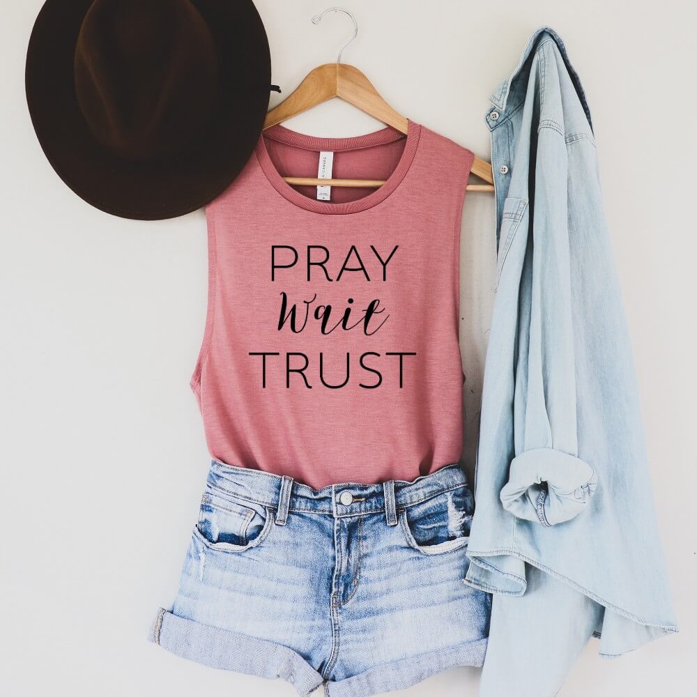 Pray Trust Wait Tank