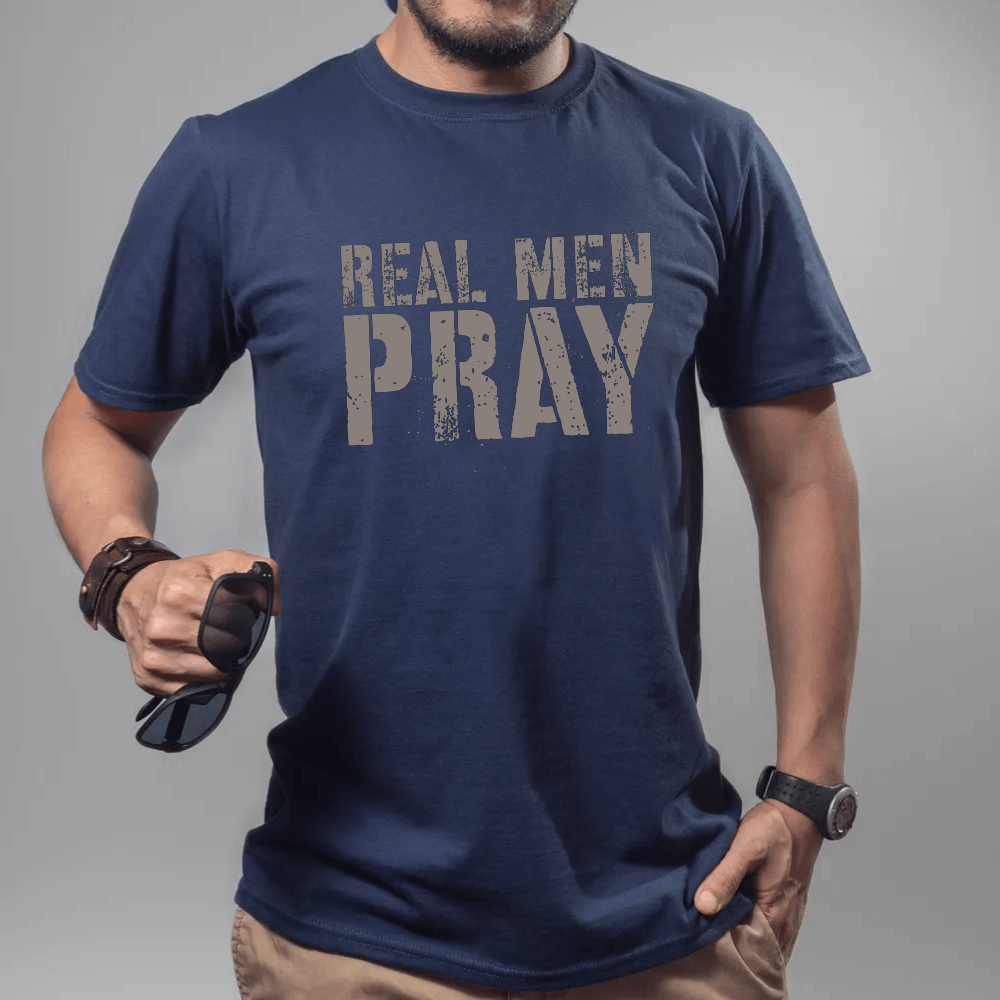 Real Men Pray T-shirt