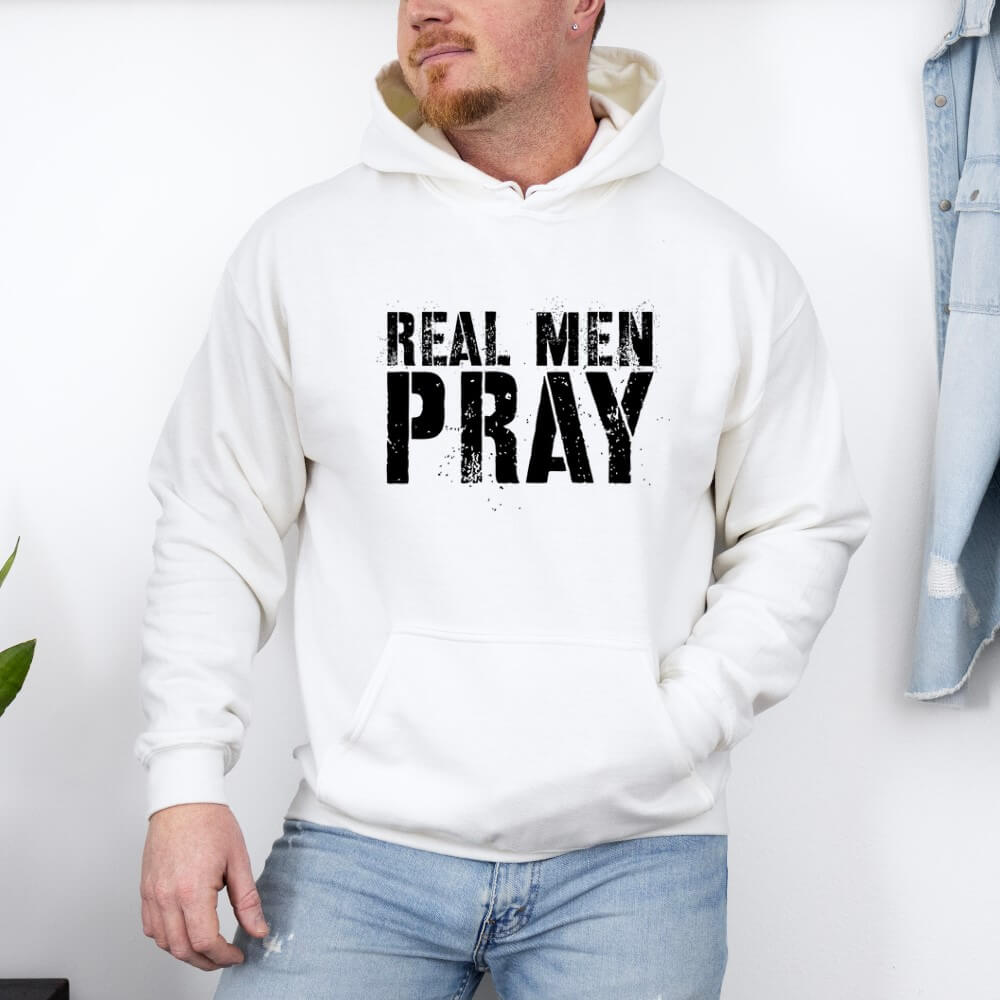 Real Men Pray Hoodie