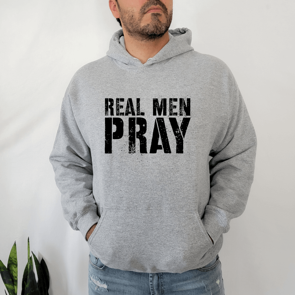 Real Men Pray Hoodie