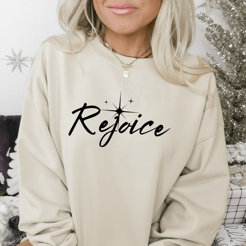 Rejoice Sweatshirt