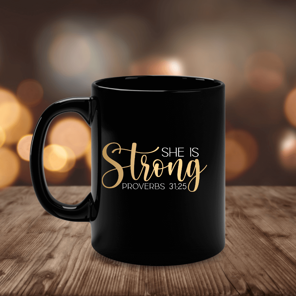 She is Strong Mug