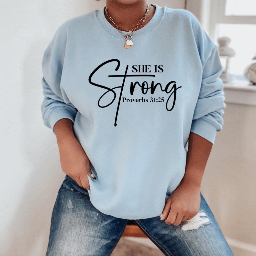 She Is Strong Sweatshirt