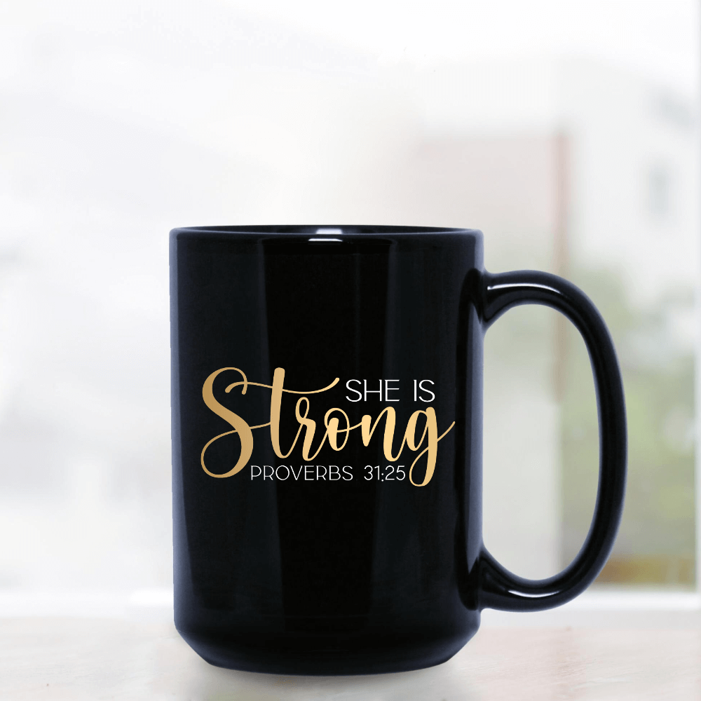 She is Strong Mug