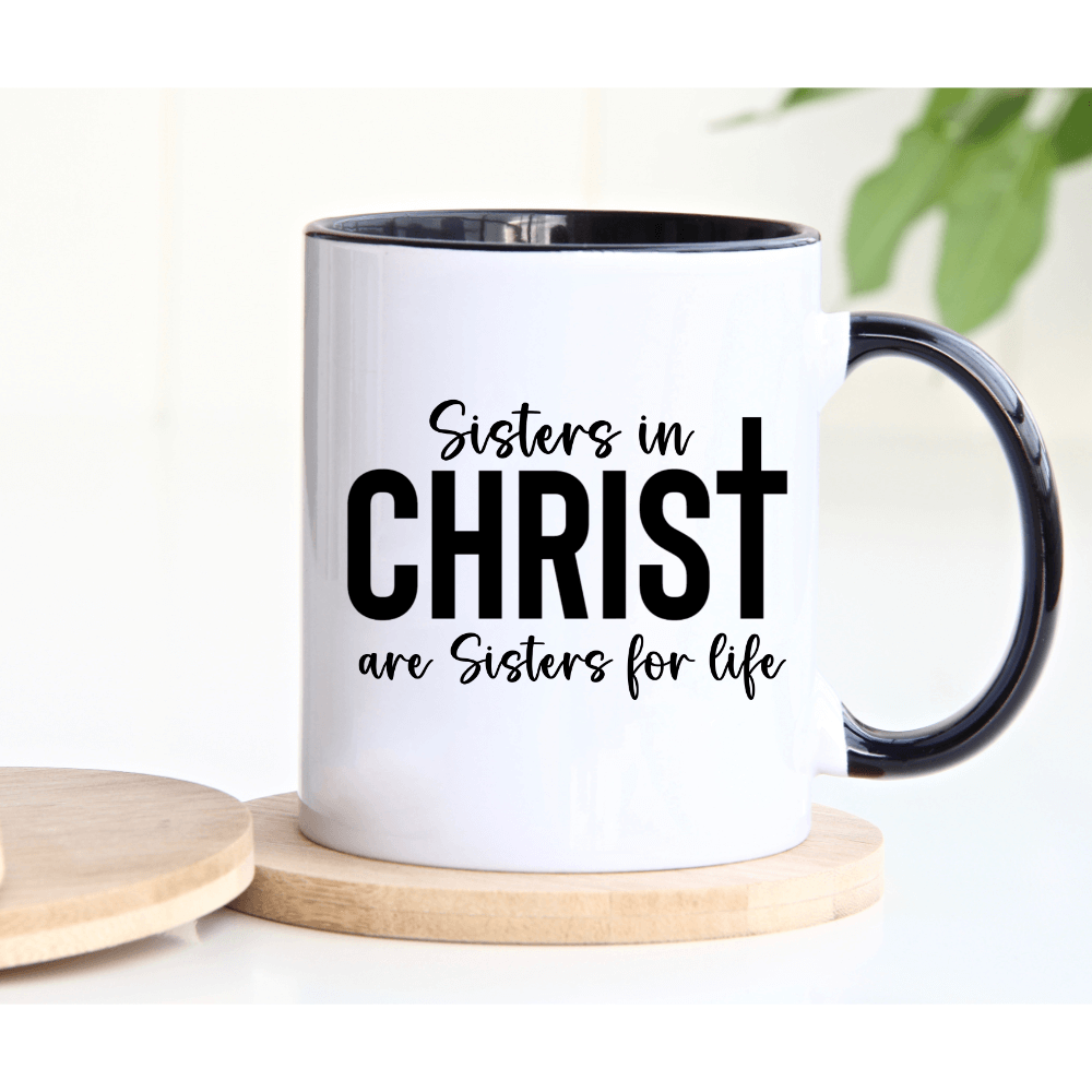 Sisters In Christ Mug