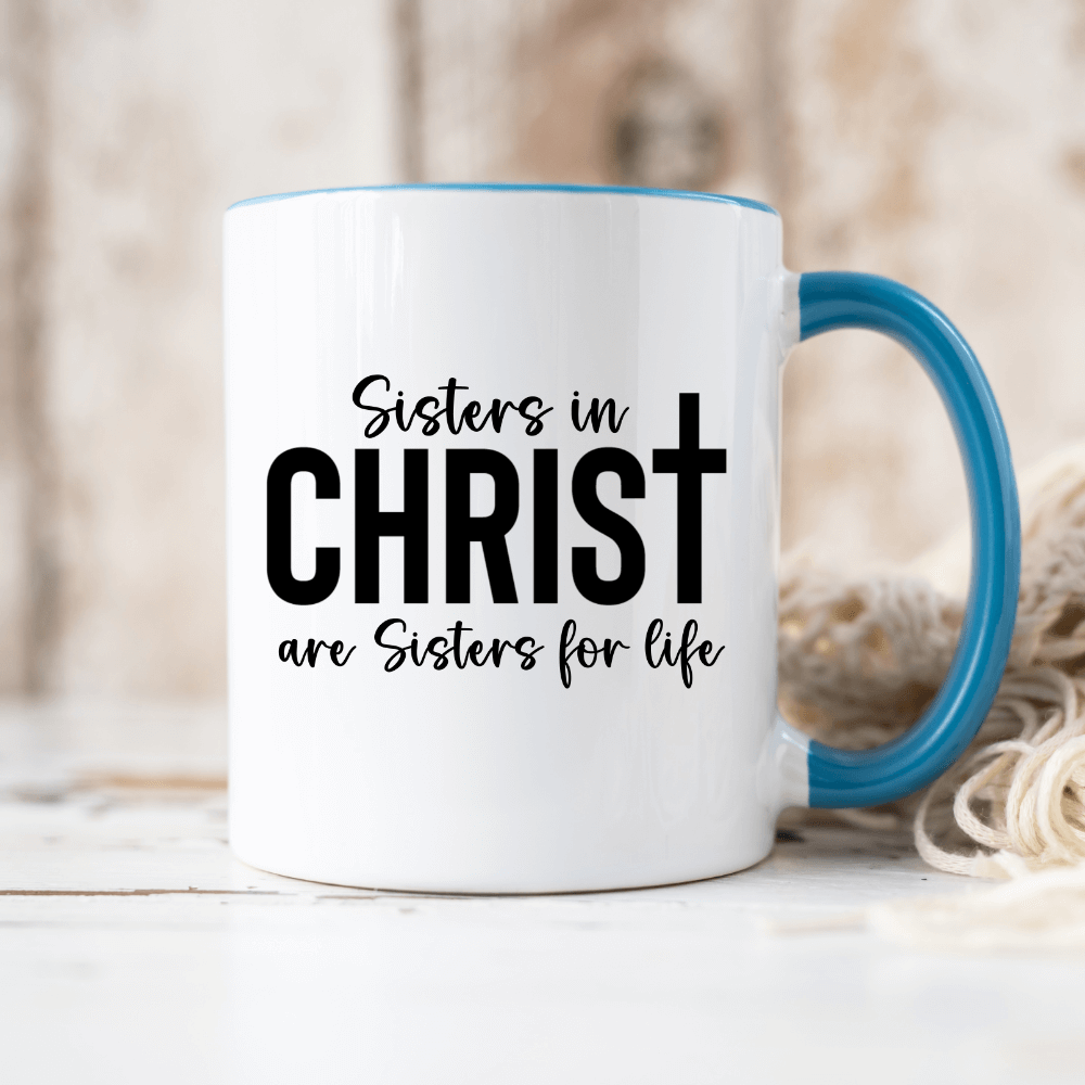 Sisters In Christ Mug