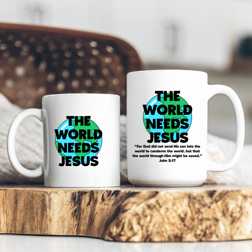 World Needs Jesus Mug