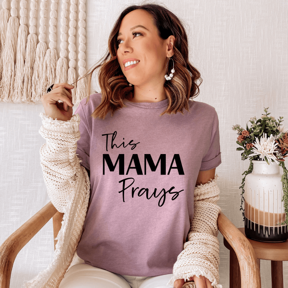 This Mama Prays T-shirt