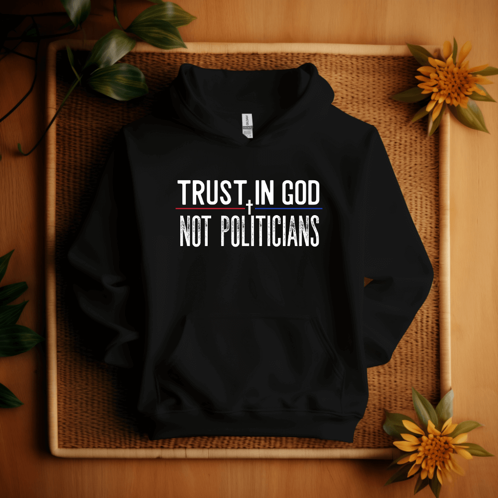 Trust In God Hoodie