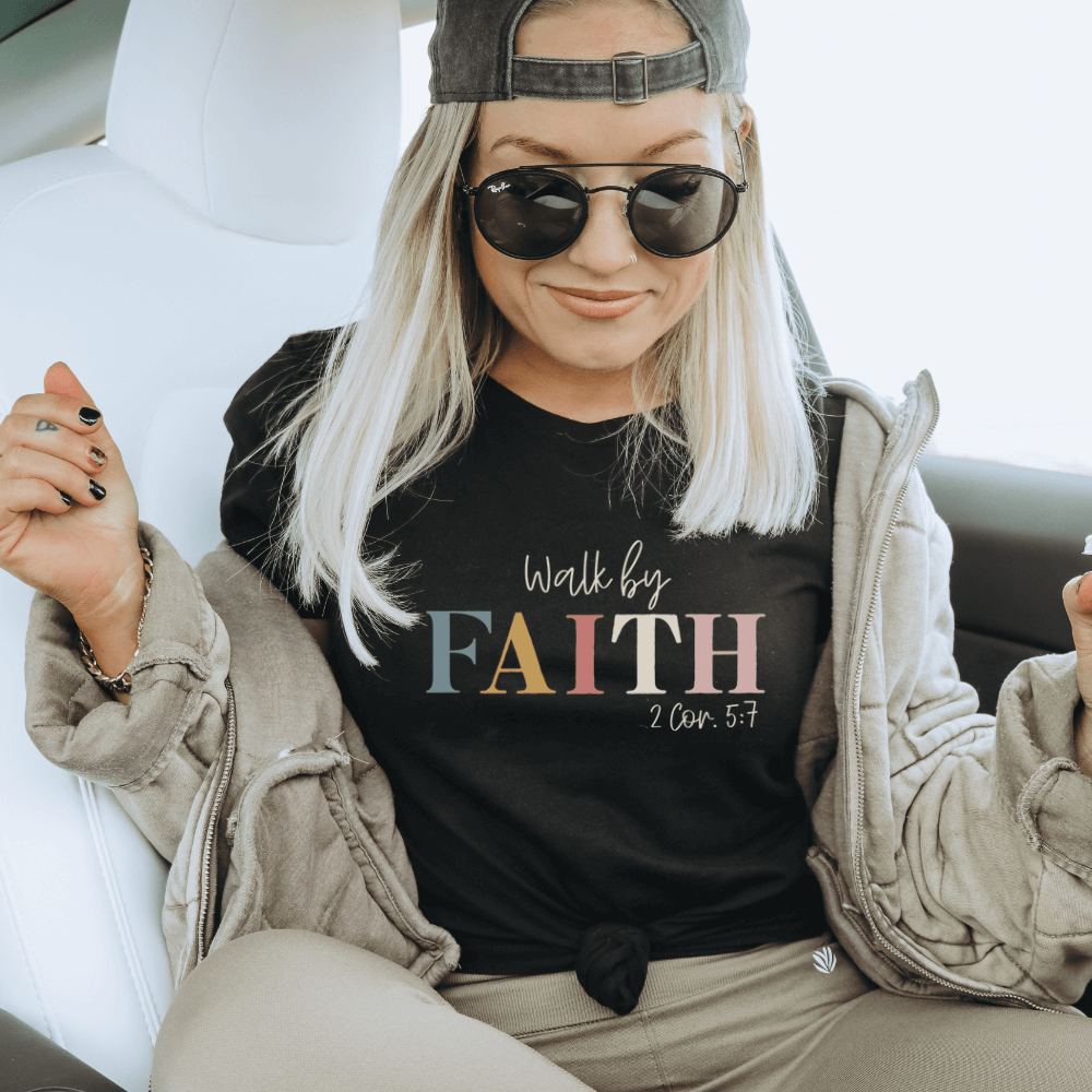 Walk By Faith t-shirt