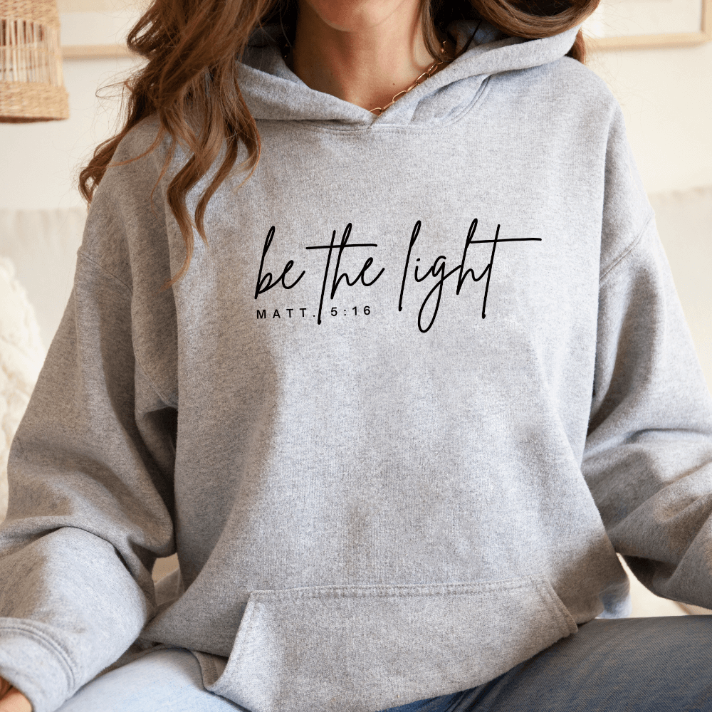 Be The Light Hoodie