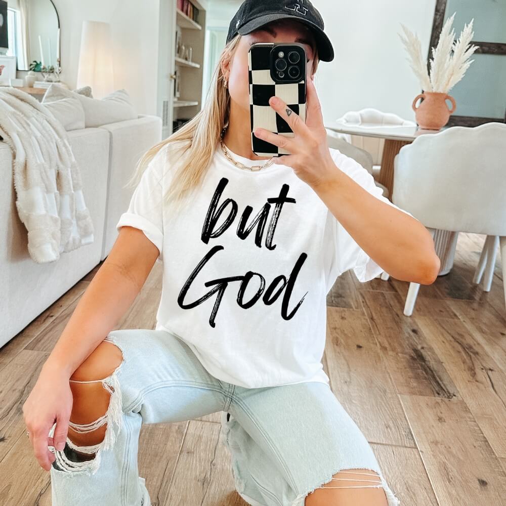 But God Shirt