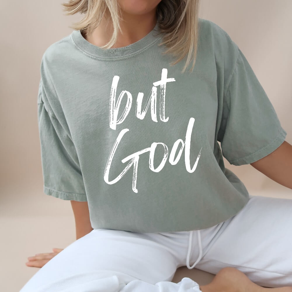 But God Shirt