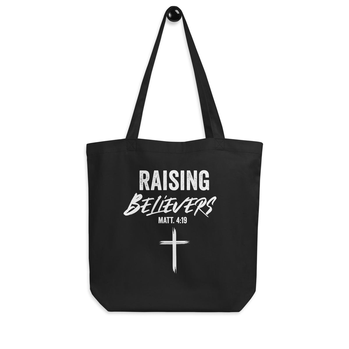 Raising Believers Tote