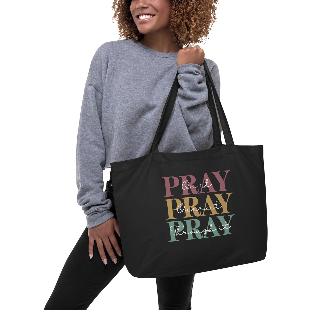 Pray On It Tote