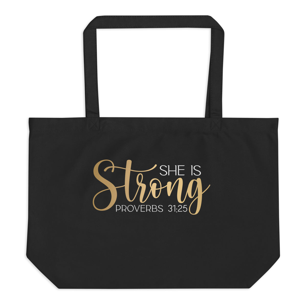 She is Strong Tote