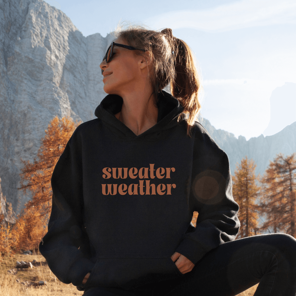 Sweater Weather Hoodie