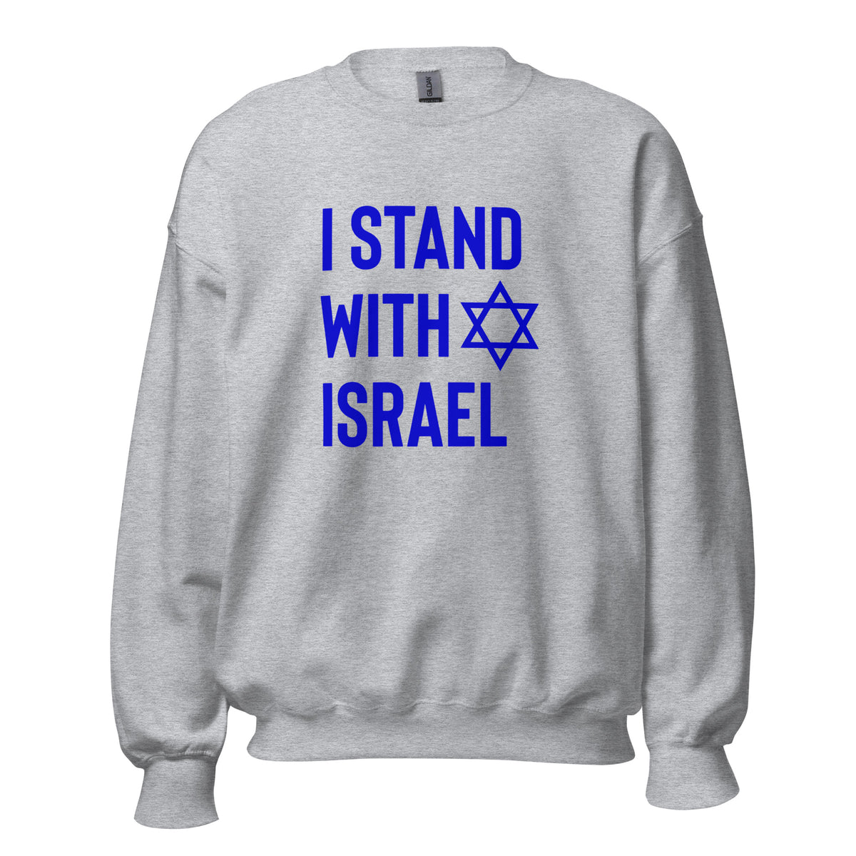 I Stand With Israel Sweatshirt