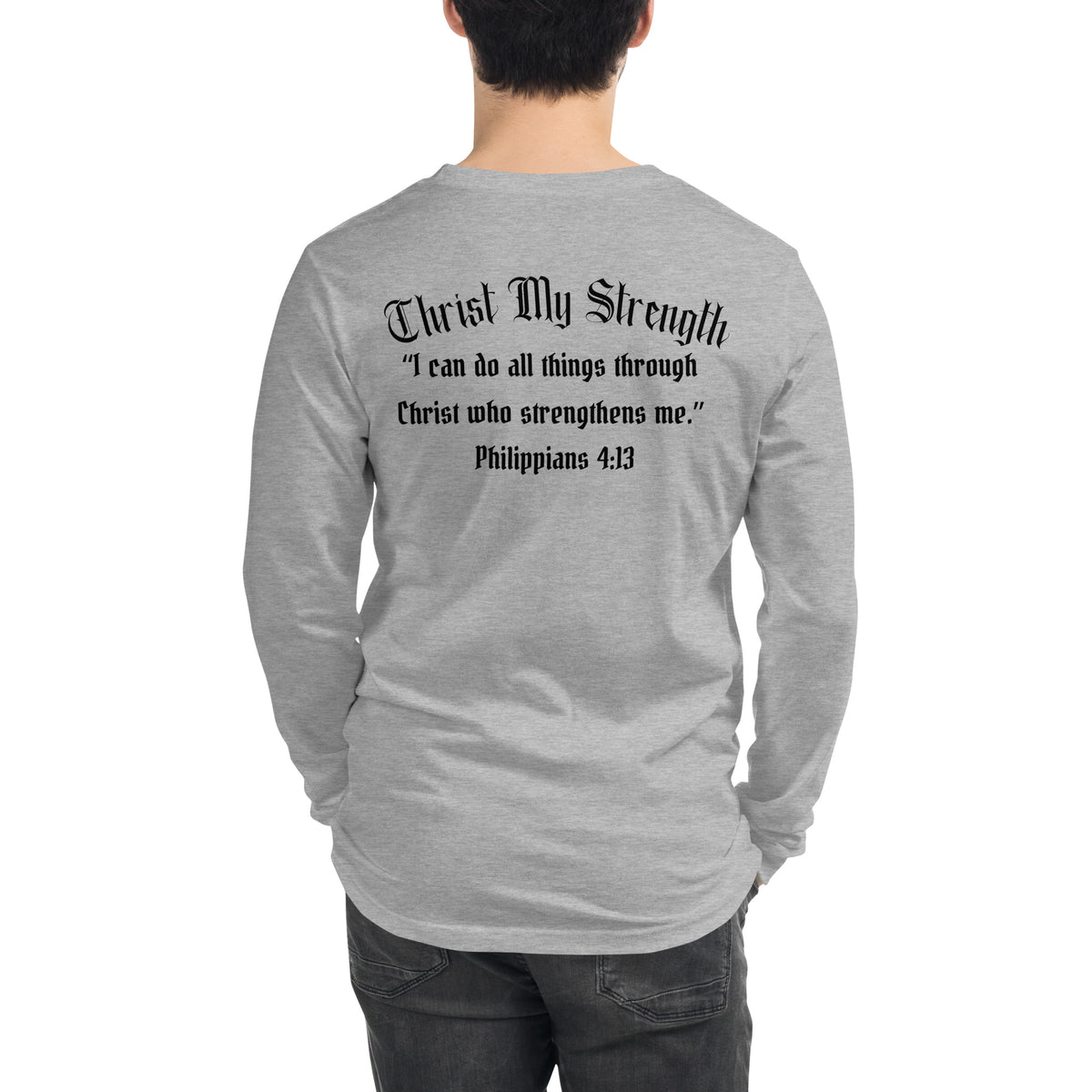 Christ My Strength Mens Tee